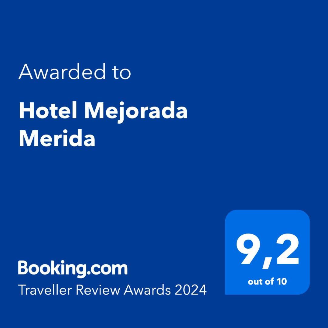 Hotel Mejorada Mérida Exterior photo